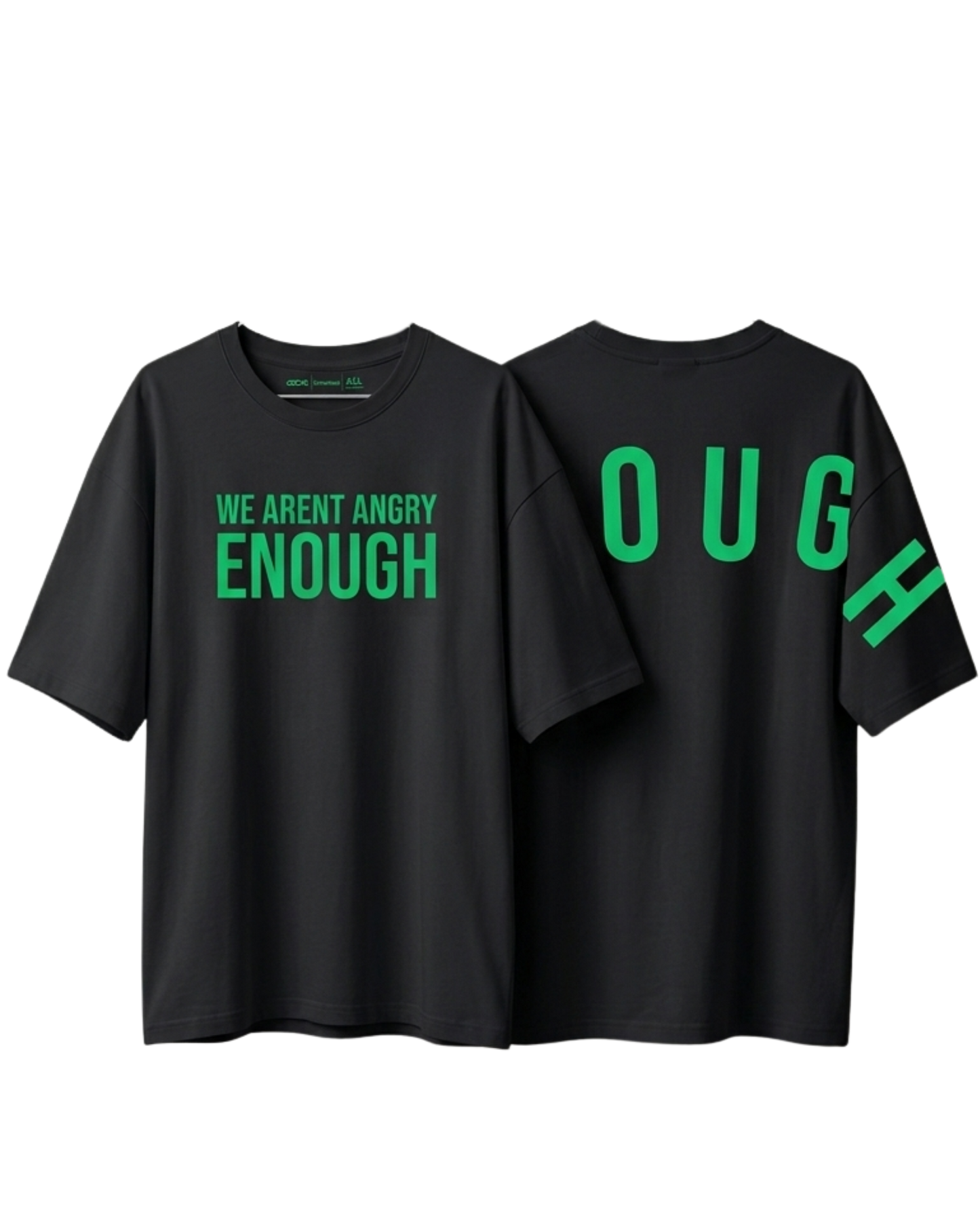 Angry enough Oversized